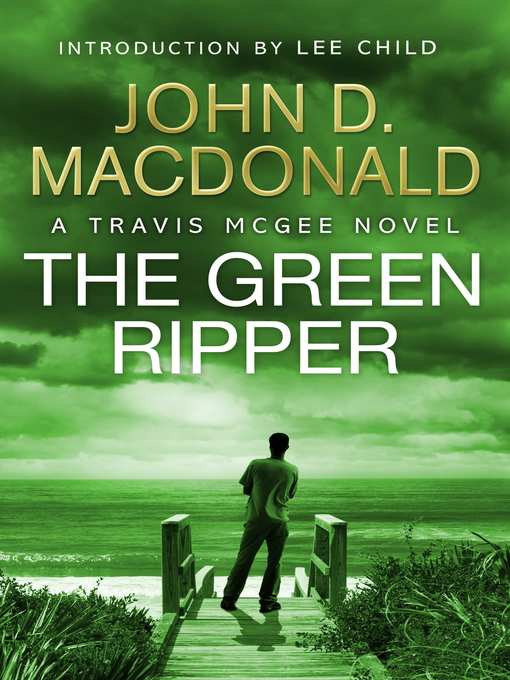 Title details for The Green Ripper by John D MacDonald - Available